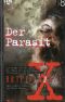 [Akte X Novelle 08] • Der Parasit